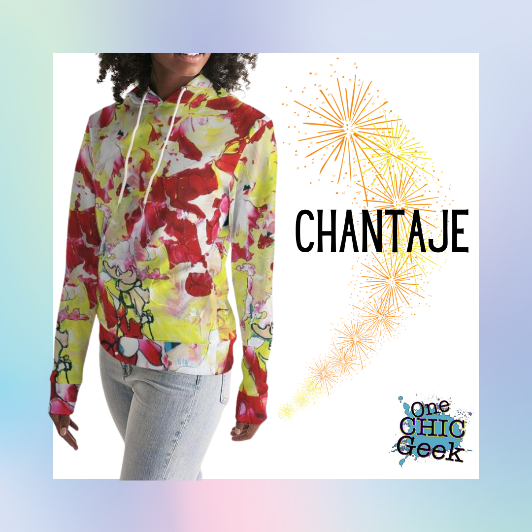 Chantaje Women's Hoodie