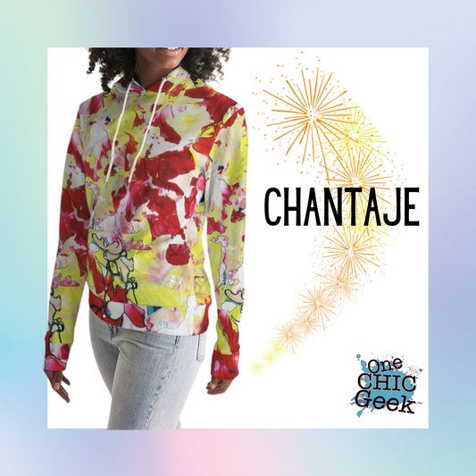 Chantaje Women's Hoodie